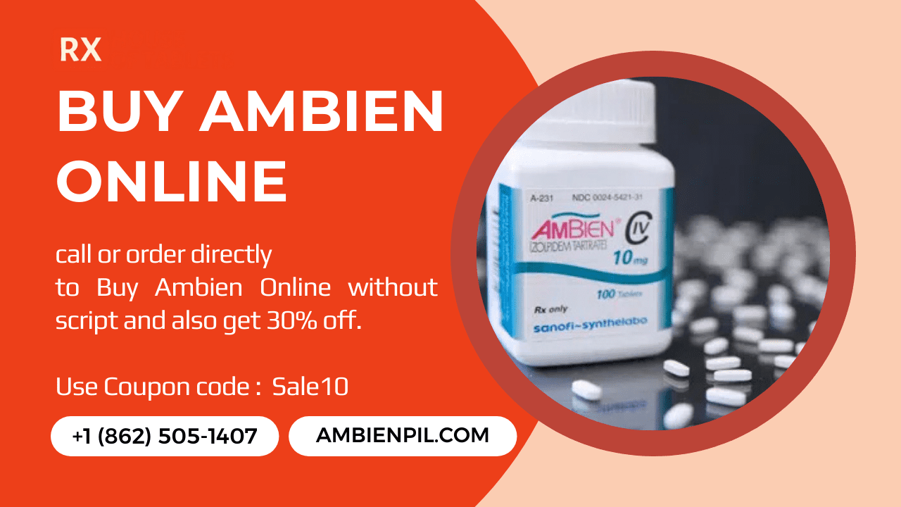 Buy Ambien Online With Ambienpil.com